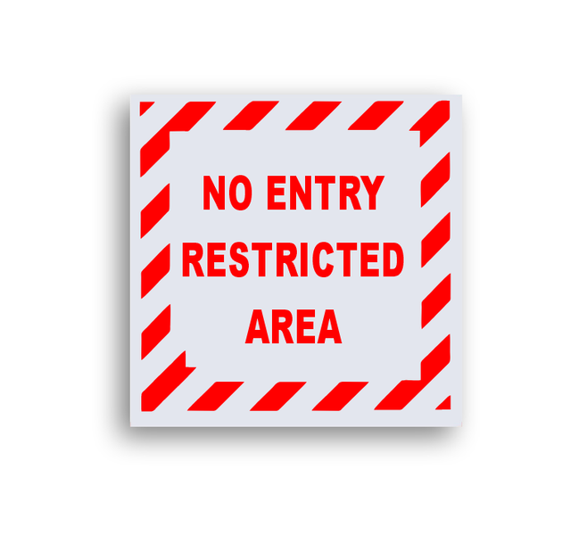 No Entry Resistricted Area Safety Sign