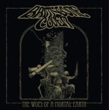 The Woes of a Mortal Death (CD / Album)
