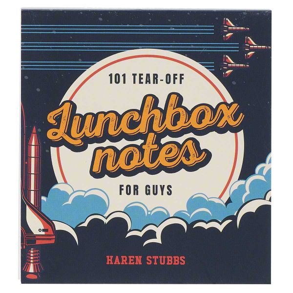 101 Tear-Off Lunchbox Notes for Guys