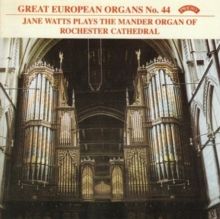 Great European Organs No. 44 (Rochester Cathedral) (CD / Album)