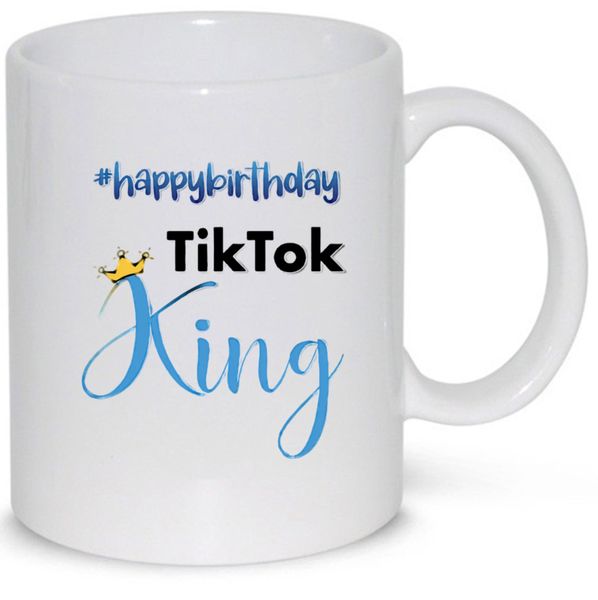 Happy Birthday TikTok King Birthday Gift Mug