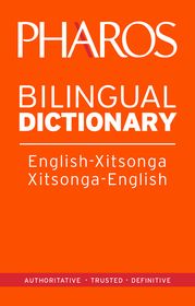 Pharos English-SiSwati/SiSwati-English Bilingual Dictionary