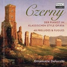 Czerny: Der Pianist Im Klassischen Style, Op. 856/... (CD / Album)