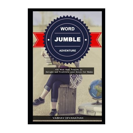 Word Jumble Adventure 600 Word Game Puzzles To Delight And Frustrate Your Brain For Weeks Buy Online In South Africa Takealot Com