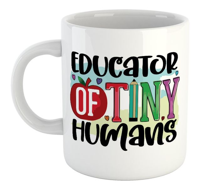 Educator Of Tiny Humans Birthday Christmas Teacher Gift Mug