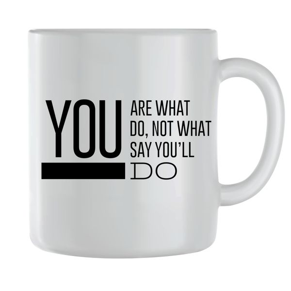 You Coffee Mugs for Men Women with Motivational Saying Graphic Cup Gift 206