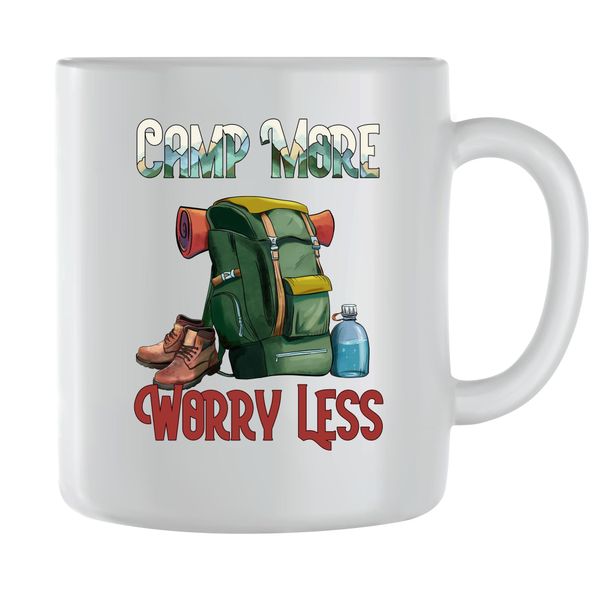 Worry less Coffee Mugs for Men Women Outdoor Camping Graphic Cups Gift 165