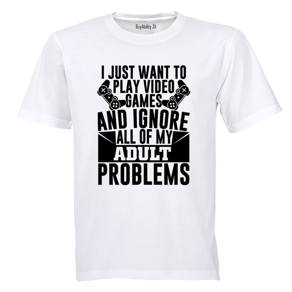 Adult Problems Gamer - Adults - T-Shirt