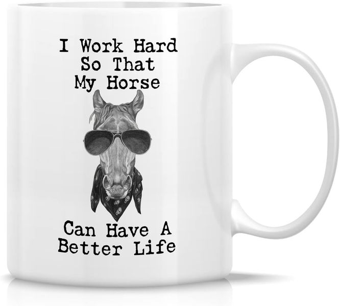 I Work So Hard So That My Horse Christmas Birthday Gift Mug