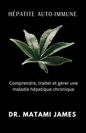 H Patite Auto-immune: Comprendre, Traiter Et G Rer Une Maladie H ...