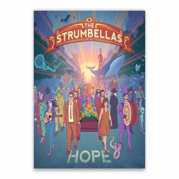 The Strumbellas Hope Poster - A1
