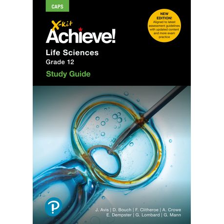 X-Kit Achieve! Life Sciences Grade 12 Study Guide : Grade 12 Image