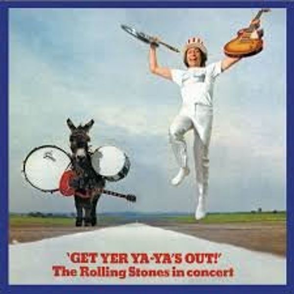 The Rolling Stones - Get Yer Ya-Ya's Out! Live Concert Album
