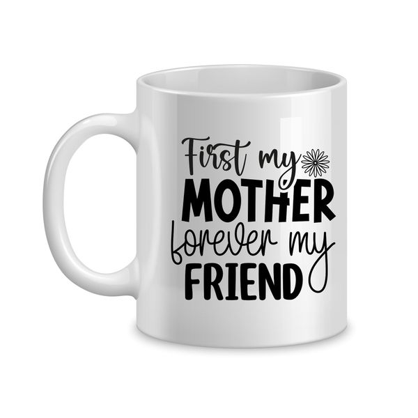 First Mother Coffee Mugs for Mothers Day Graphic Mom Sayings Cup Present062
