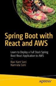 Spring Boot with React and Aws: Learn to Deploy a Full Stack
