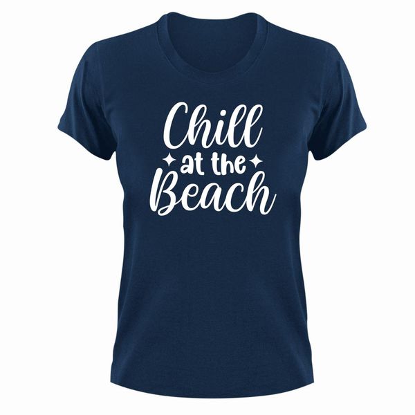 Chill T-Shirt Gift Navy for Christmas Birthday Beach Sea