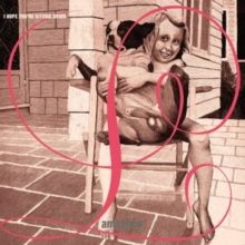 I Hope You Are Sitting Down/Jack's Tulips (Vinyl / 12" Album)