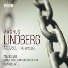 Magnus Lindberg: Accused/Two Episodes (CD / Album)
