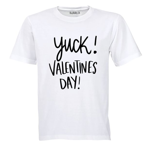 Yuck Valentine's Day - Adults - T-Shirt
