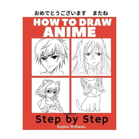 How to Draw Anime for Beginners Step by Step: Manga and Anime Drawing  Tutorials Book 1 | Buy Online in South Africa 