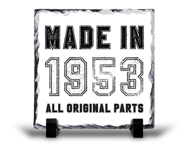 Made In 1953 All Original Parts 70th Birthday For Him Gift Rock Slate