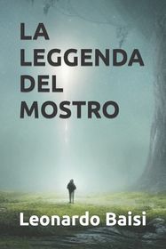 La Leggenda del Mostro Shop Today. Get it Tomorrow!