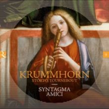 Syntagma Amici: Krummhorn, Storto, Tournebout (CD / Album Digipak)