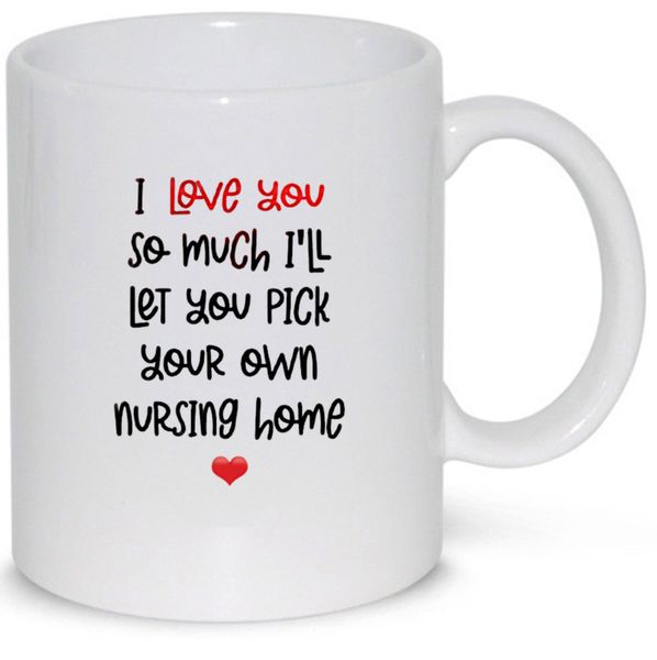 Nursing home-Father's day-Valentines-Mother's day- Christmas Mug