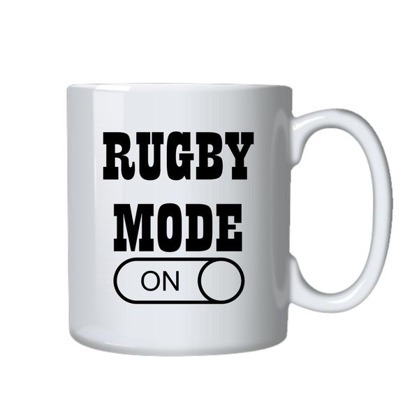 Rugby Mode On Mug - Makes a Great Gift for that Special Someone
