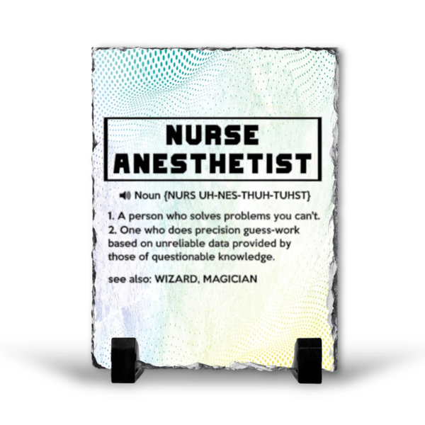 Nurse Anesthetist Noun Gift Rock Slate
