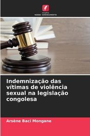 Indemniza O Das V Timas De Viol Ncia Sexual Na Legisla O Congolesa ...