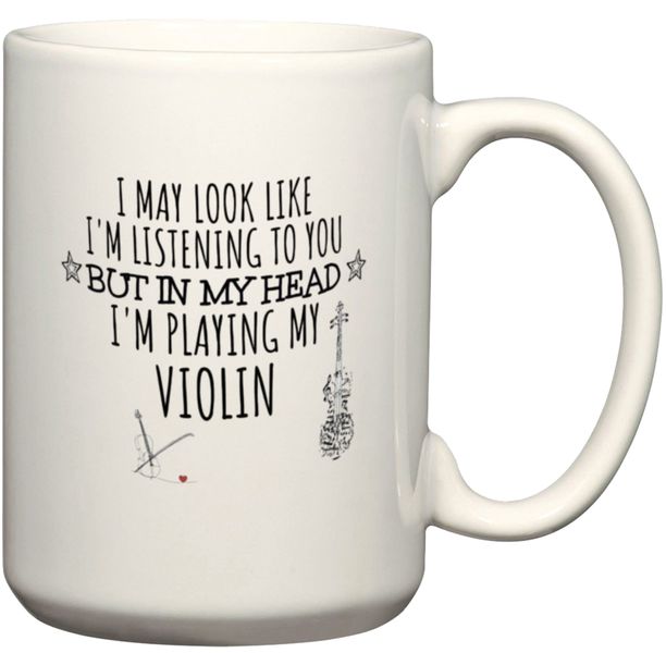 In My Head I'm Playing My Violin Gift Coffee Mug