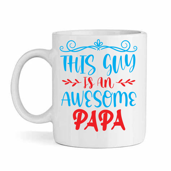 Awesome papa v3- Father's day - Christmas - Valentines Mug