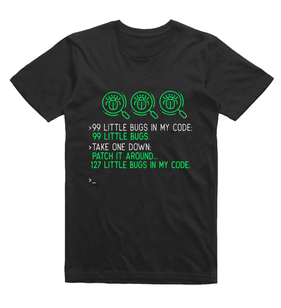 99 Little Bugs Funny Coding T-Shirt