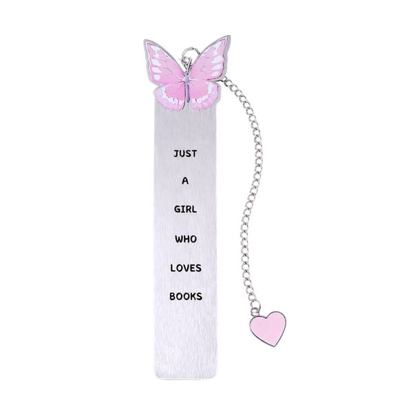Just A Girl Who Loves Books Metal Bookmark - Bookmark with Pink Butterfly