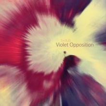 Violet Opposition (Vinyl / 12" Album)