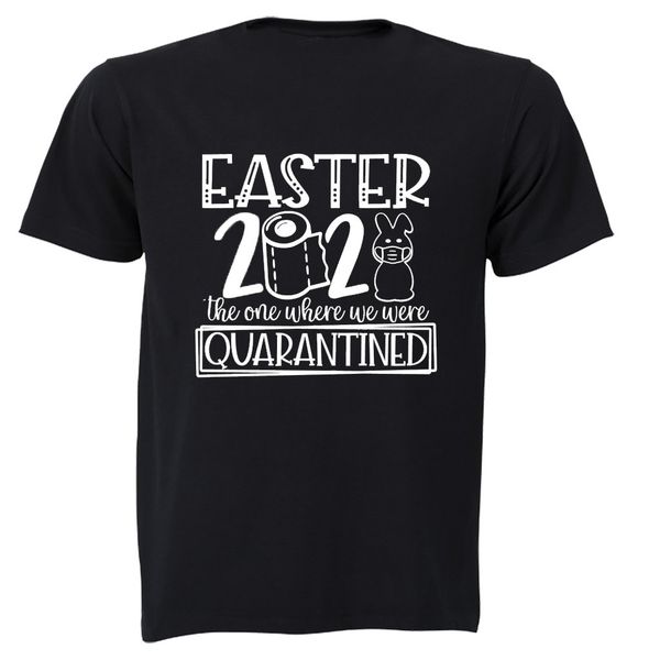 Easter 2021 Quarantined - Adults - T-Shirt