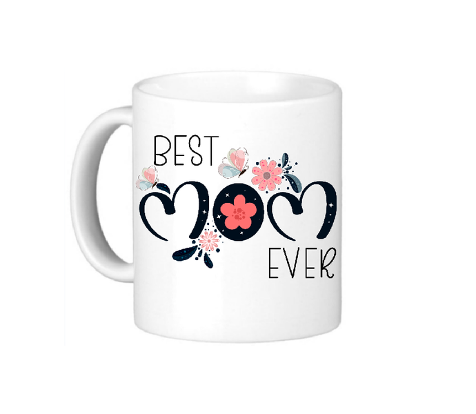 Best Mom Ever Coffee Mug