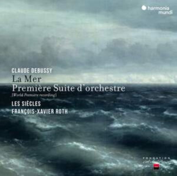 Debussy: La Mer &amp; Première Suite D'orchestre (CD / Album)