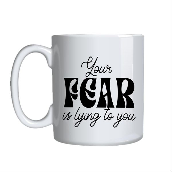 Lying Fear Coffee Mugs Trendy Motivational Graphic Cup Design Present 042