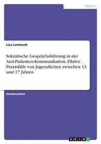 Sokratische Gespr?chsf?hrung In Der Arzt-Patienten-Kommunikation ...