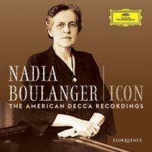 Nadia Boulanger - Icon: The American Decca Recordings (CD / Box Set)