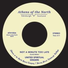 Not a Minute Too Late (Vinyl / 7" Single)