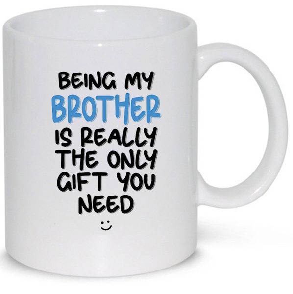 Being My Brother Birthday Christmas Gift Mug