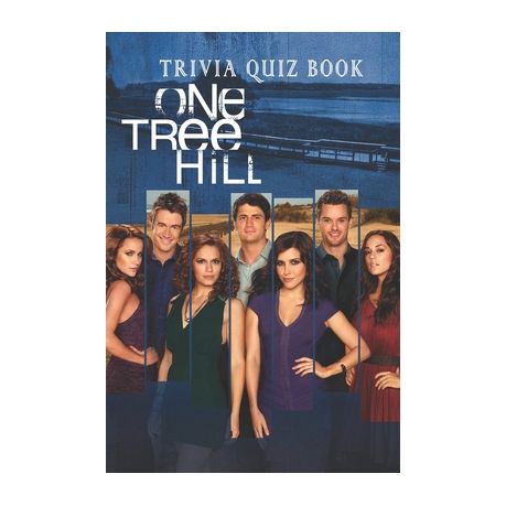 One Tree Hill Trivia Quiz Book Buy Online In South Africa Takealot Com