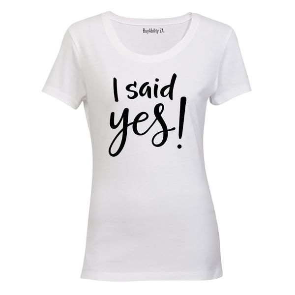 I Said Yes!! - White