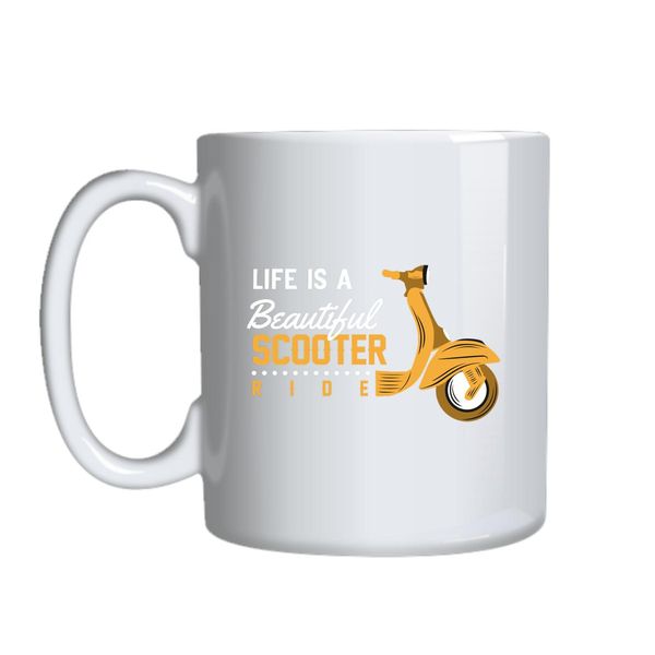 Life Is A Beautiful Scooter Mug Gift Idea 149