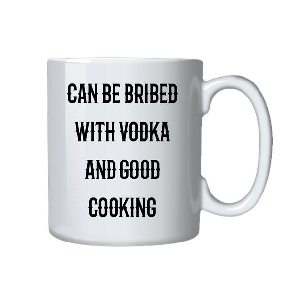 Vodka and Good Cooking Coffee Mug - Best Funny Novelty Cup Gift for Him Her