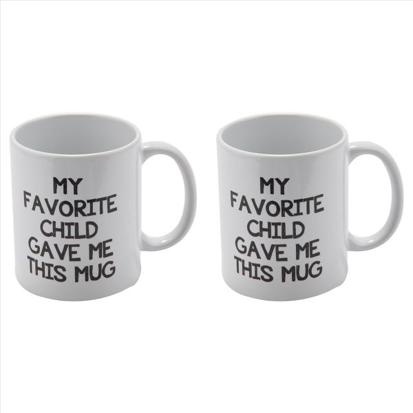 My Favorite Child Gave Me This Funny Coffee Mug Gift For Parents
