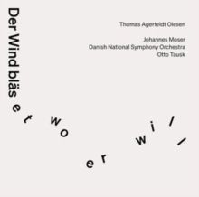 Thomas Agerfeldt Olesen: Der Wind Bläset Wo Er Will (CD / Album)